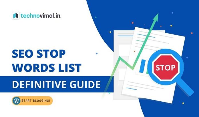 SEO Stop Words List: The Definitive Guide 2021
