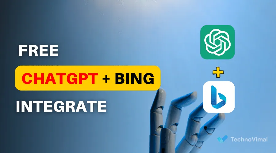 ChatGPT with Bing