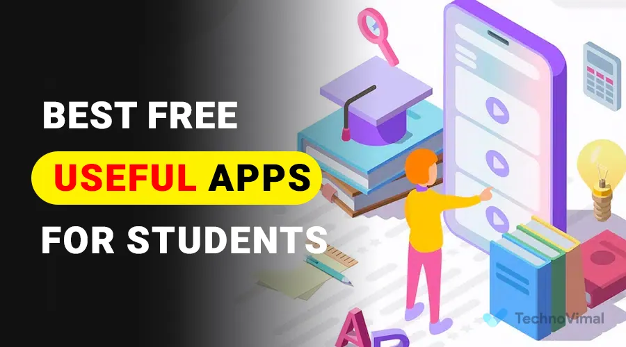Best Useful Apps for Students