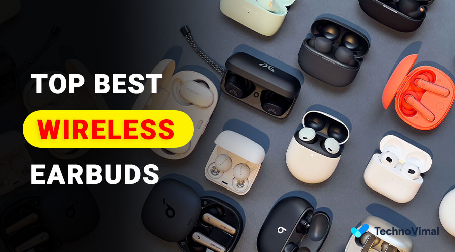 Top 10 Best Wireless Earbuds